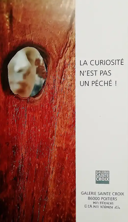 La curiosité n'est pas un péché à la galerie Sainte-Croix